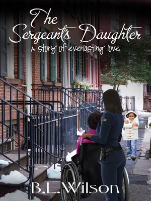 cover image of The Sergeant's Daughter, a Story of Everlasting Love